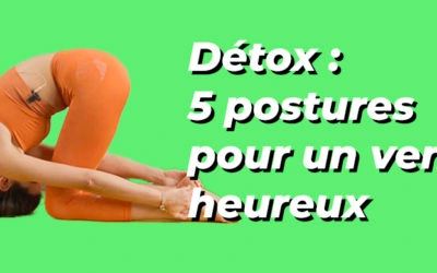 Yoga détox 🥕 : 5 postures simples et rapides