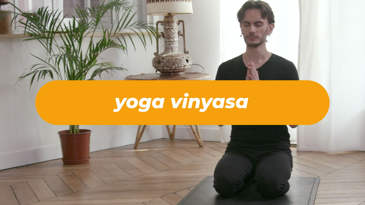 Programme yoga Vinyasa 🧘🏻‍♀️