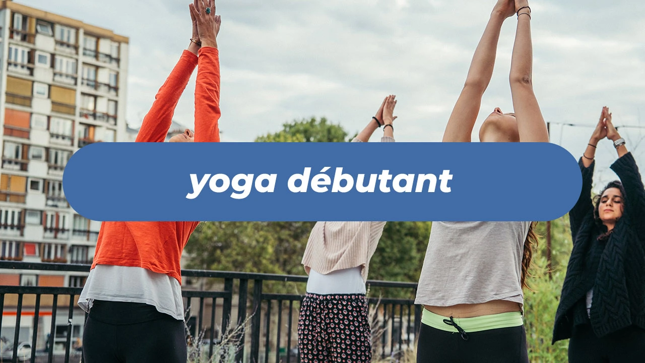 Programme yoga Débutant 🐥