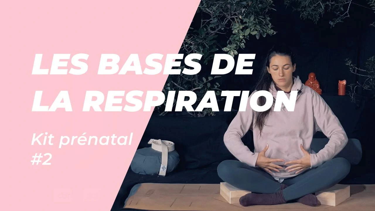 Kit prénatal les bases de la respiration