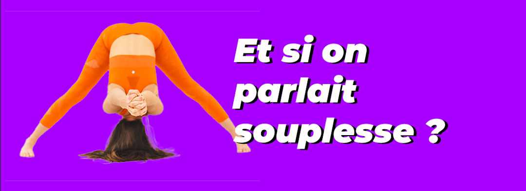 Comment gagner en souplesse avec le yoga 🧘‍♀️