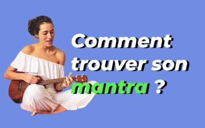 Yoga et Mantra : Comment trouver son mantra ?