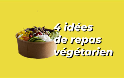 Recettes healthy : 4 idées de repas végétarien 🍅