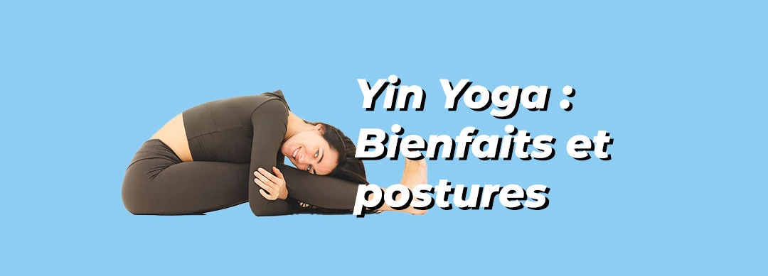 Yin Yoga 😇 Une pratique douce pour se relâcher