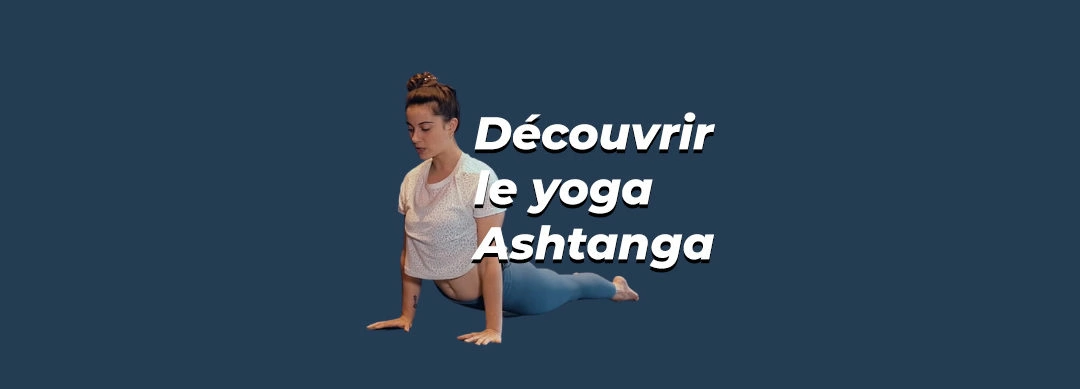 Yoga Ashtanga 🔥 Une pratique dynamique et exigeante