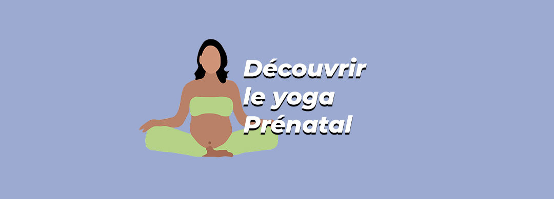 Yoga Prénatal 🍼 Le yoga pour femmes enceintes