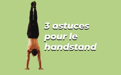 [GUIDE 🙌] Apprendre le handstand en yoga, nos 3 astuces