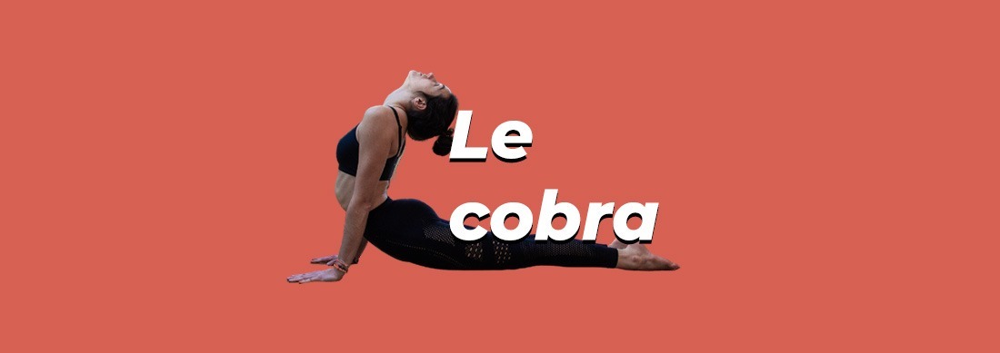 Découvrir la posture du cobra