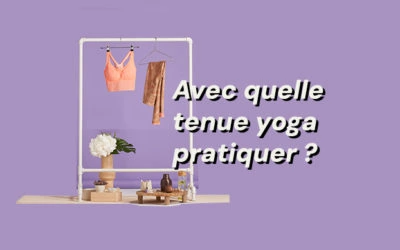 Tenue yoga, bien la choisir pour la rentrée !