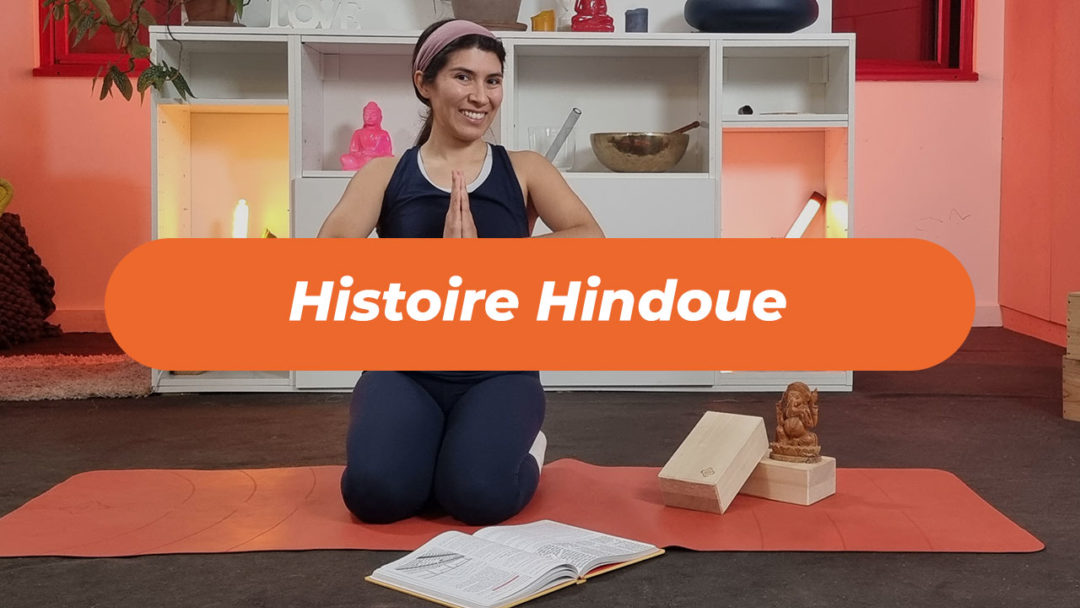 Programme Histoire Hindoue 🇮🇳 Nom & Mythe cachés derrière les postures de yoga