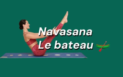 Navasana 🛶 La posture du bateau